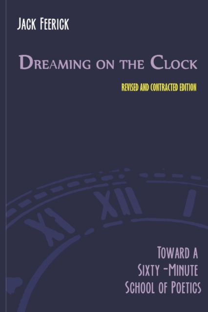 Dreaming On the Clock