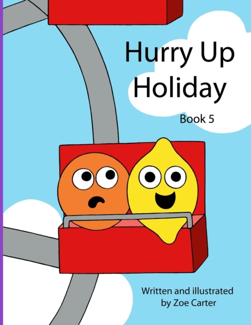 Hurry Up Holiday