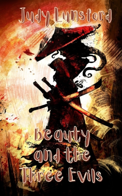 Beauty and the Three Evils
