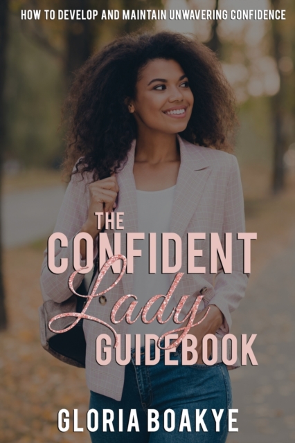 The Confident Lady Guidebook