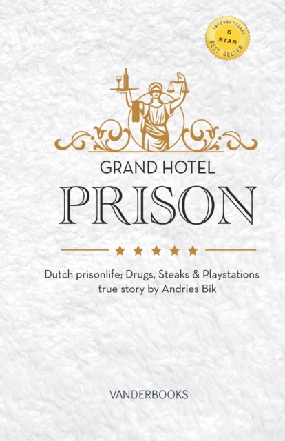 Grand Hotel Prison