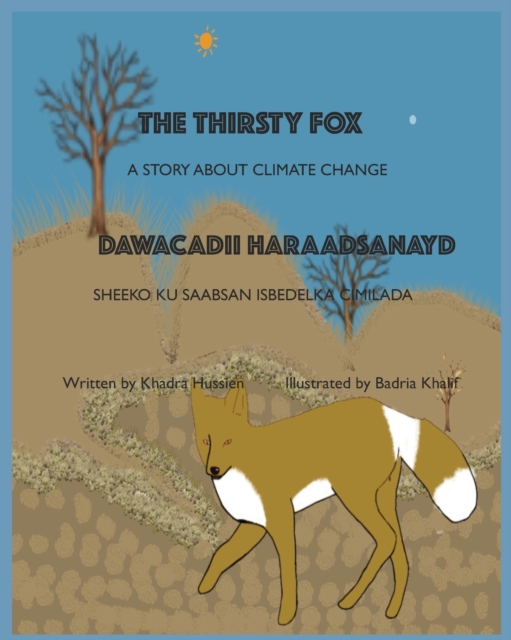 The Thirsty Fox