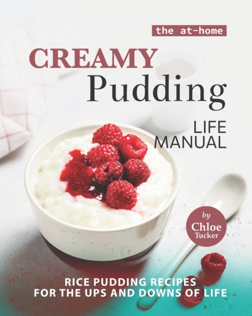 The At-Home Creamy Pudding Life Manual