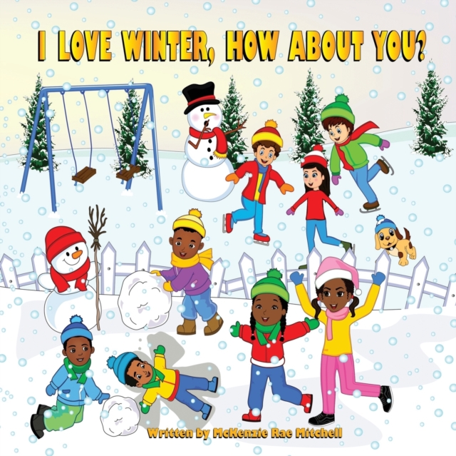 I Love Winter, How about you?