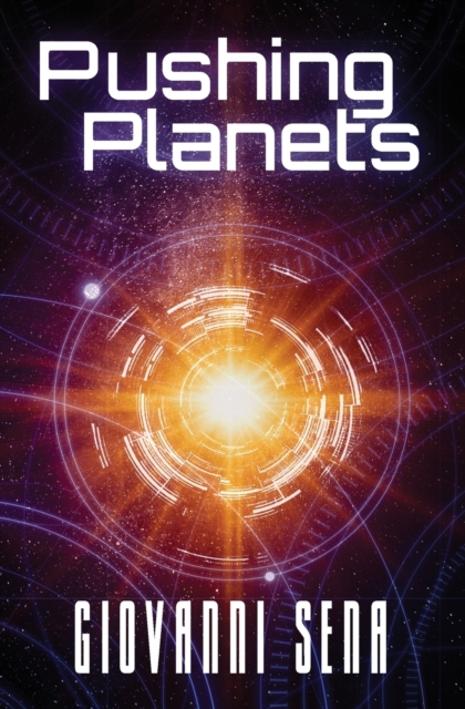 Pushing Planets