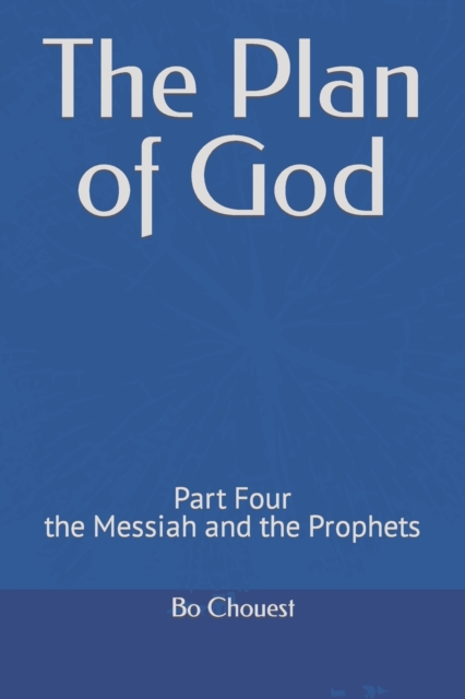 The Plan of God