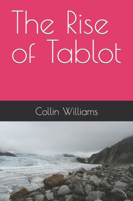 The Rise of Tablot