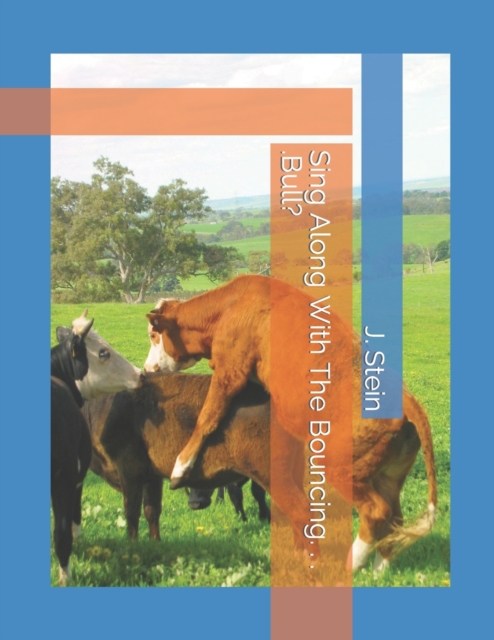 Sing Along With The Bouncing. . . .Bull?