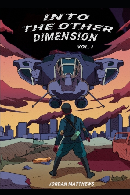 Into the Other Dimension Vol. 1
