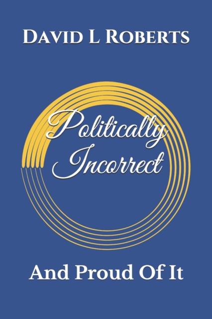 Politically Incorrect
