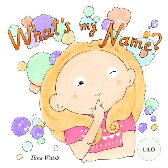 What's My Name? LILO
