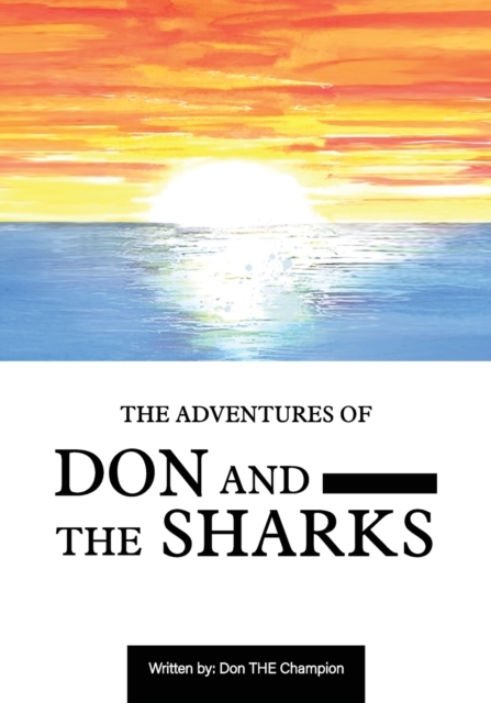 The Adventures of Don and the Sharks