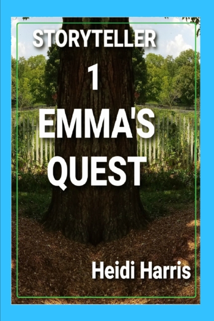 Emma's Quest