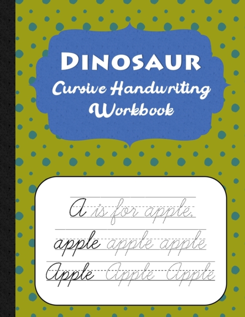 Dinosaur Cursive Handwriting Workbook