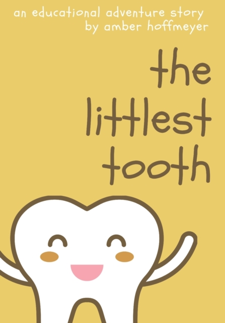 The Littlest Tooth