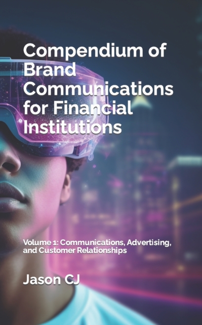 Compendium of Brand Communications for Financial Institutions