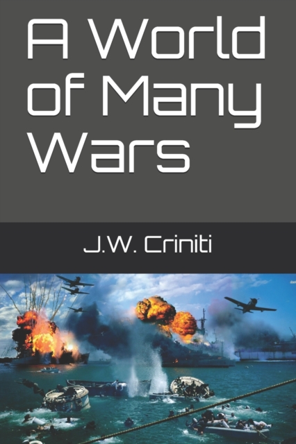 A World of Many Wars