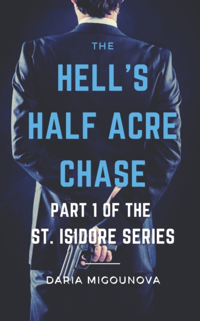The Hell's Half Acre Chase