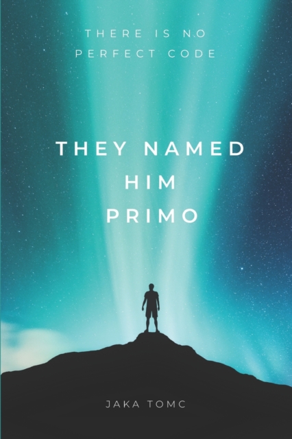 They Named Him Primo