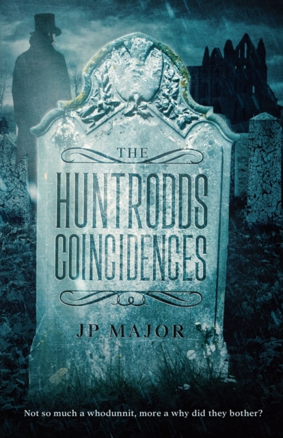 The Huntrodds Coincidences