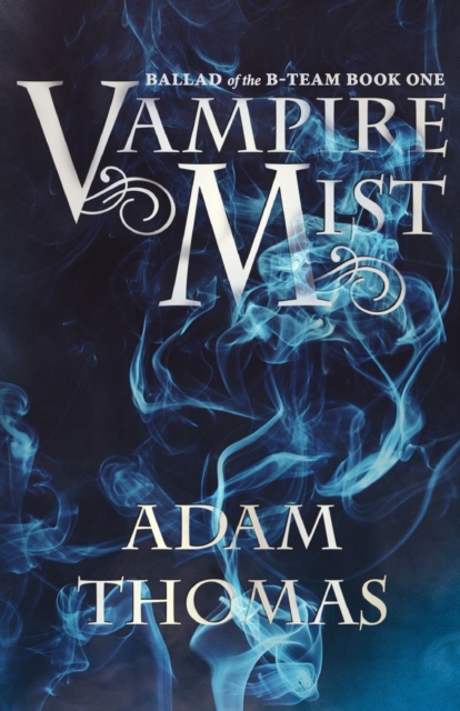 Vampire Mist