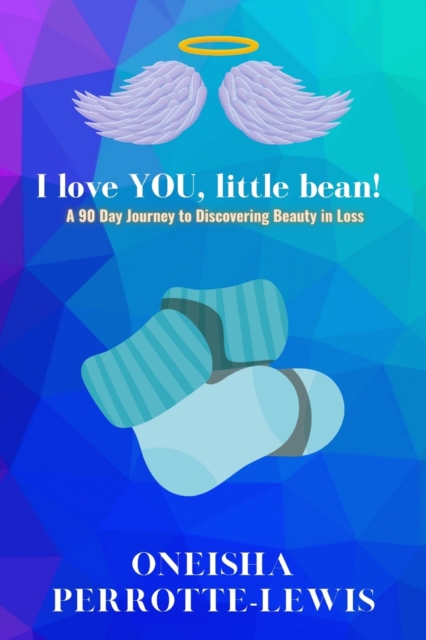 I Love YOU, Little Bean!