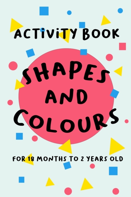 Shapes and Colours