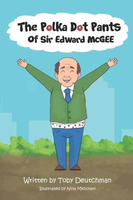 The Polka Dot Pants of Sir Edward McGee