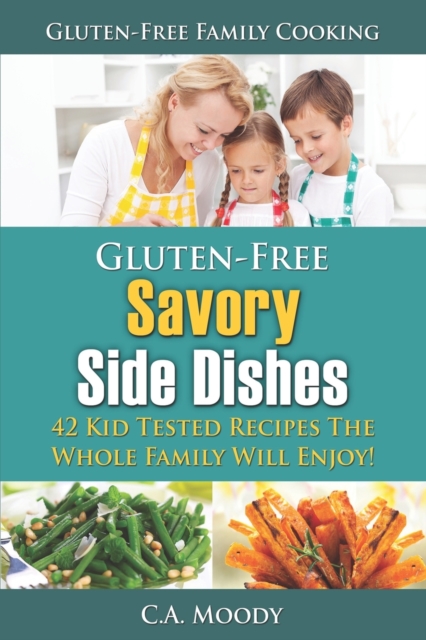 Gluten-Free Savory Side Dishes