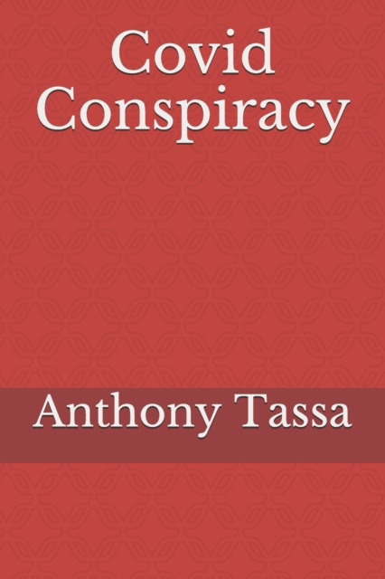 Covid Conspiracy