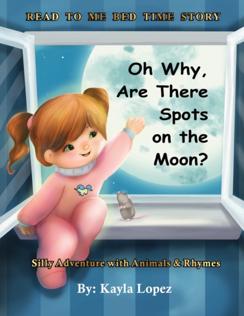 Oh Why Are There Spots on the Moon
