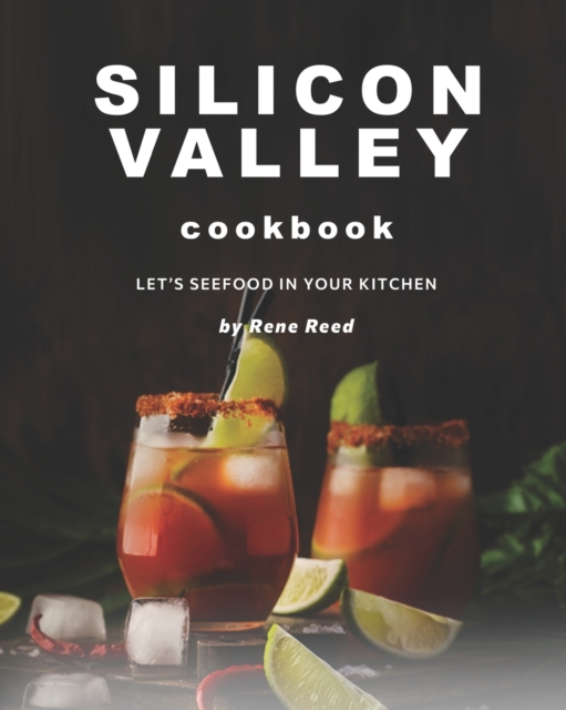 Silicon Valley Cookbook