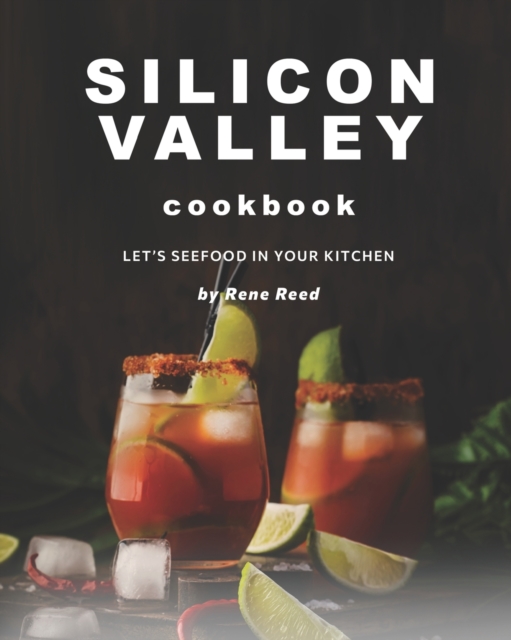 Silicon Valley Cookbook