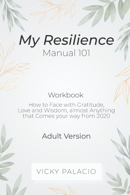 My Resilience Manual 101 (Wokbook)