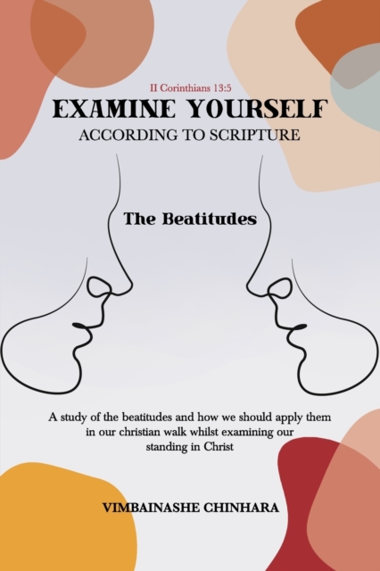 Examine Yourself According to Scripture
