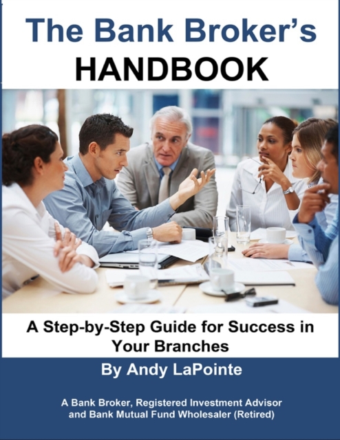 The Bank Broker's Handbook