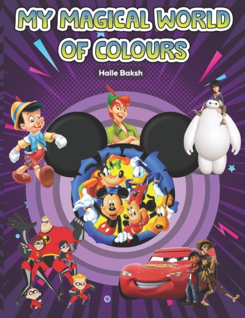 My Magical World Of Colours