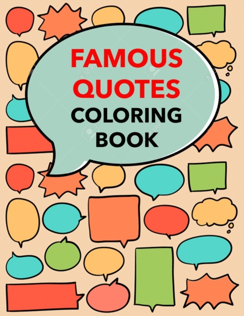 Famous Quotes Coloring Book