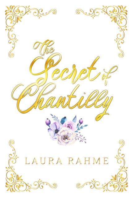 The Secret of Chantilly