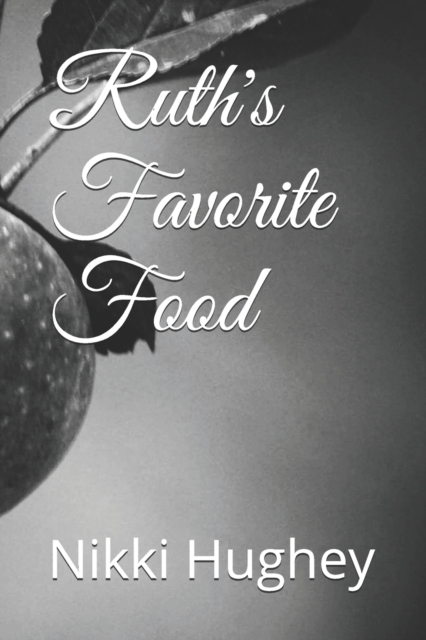 Ruth's Favorite Food