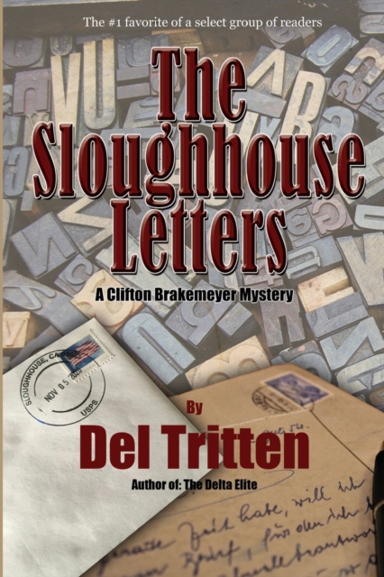 The Sloughhouse Letters