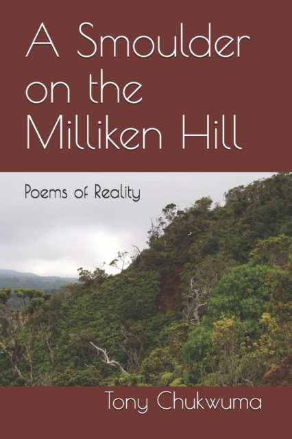 A Smoulder on the Milliken Hill