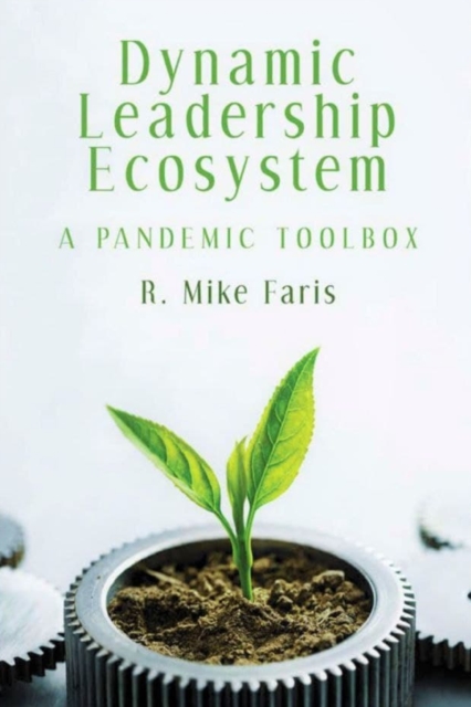 Dynamic Leadership Ecosystem