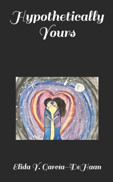 Hypothetically Yours