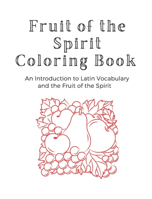 Fruit of the Spirit Coloring Book