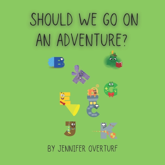 Should We Go On An Adventure?