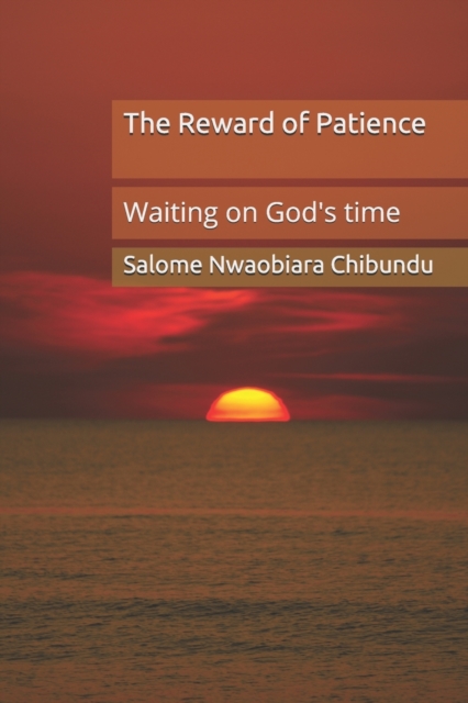 The Reward of Patience