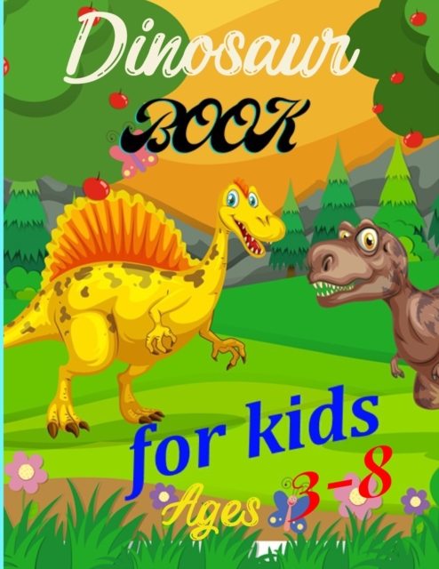 Dinosaur book for kids ages 3-8