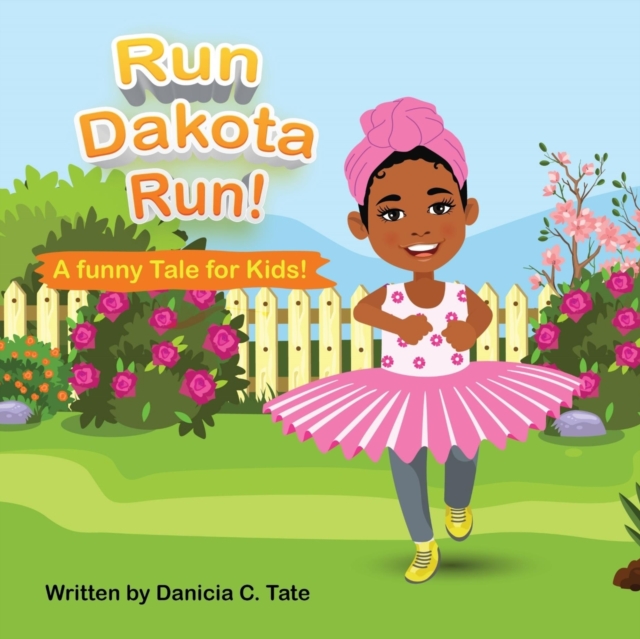 Run Dakota Run!