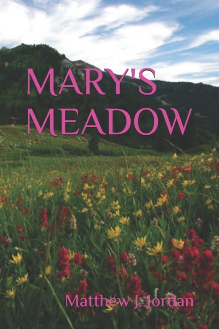 Mary's Meadow